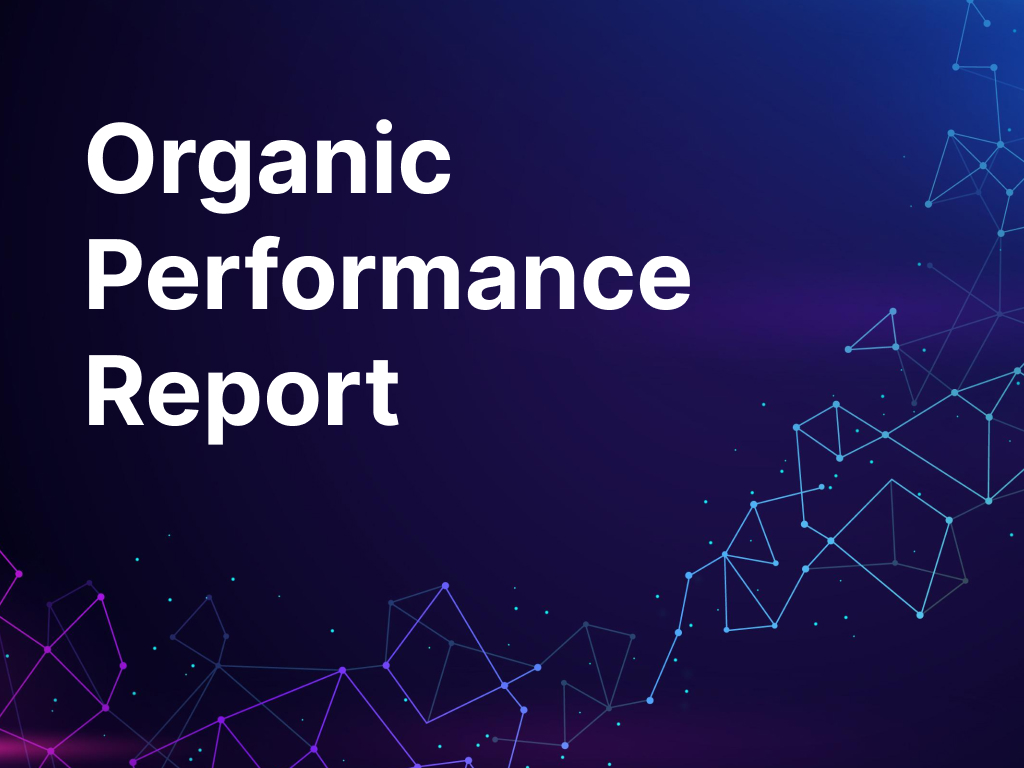Organic Performance Report